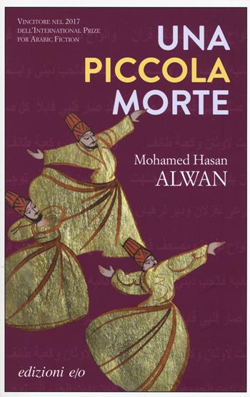 Una piccola morte - Mohamed Hasan Alwan - Libro E/O 2019, Dal mondo | Libraccio.it