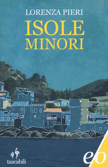 Isole minori - Lorenza Pieri - Libro E/O 2019, Tascabili e/o | Libraccio.it