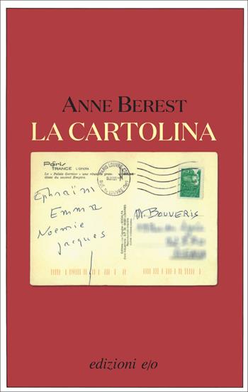 La cartolina - Anne Berest - Libro E/O 2022, Dal mondo | Libraccio.it