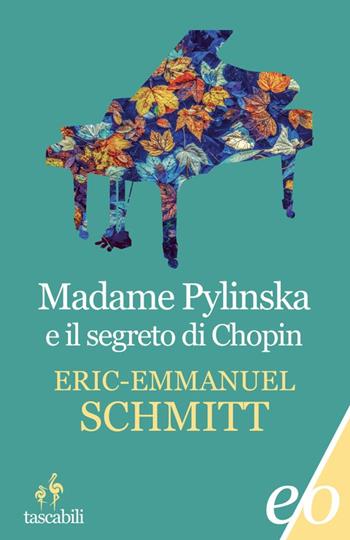 Madame Pylinska e il segreto di Chopin - Eric-Emmanuel Schmitt - Libro E/O 2023, Tascabili e/o | Libraccio.it