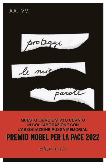 Proteggi le mie parole  - Libro E/O 2022, Dal mondo | Libraccio.it