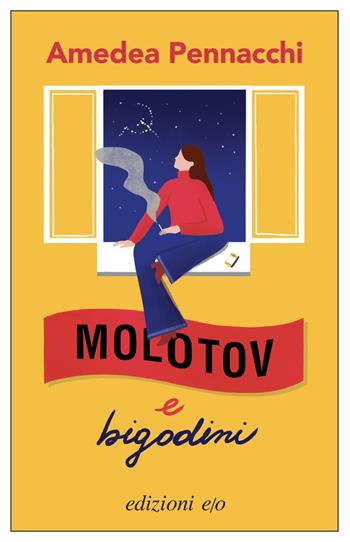 Molotov e bigodini - Amedea Pennacchi - Libro E/O 2023, Dal mondo | Libraccio.it