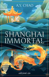 Shanghai immortal