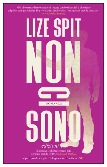 Non ci sono - Lize Spit - Libro E/O 2024, Dal mondo | Libraccio.it