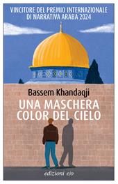 Una maschera color del cielo