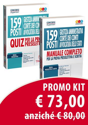 Concorso 159 posti Giustizia amministrativa, Corte dei Conti, Avvocatura dello Stato: Manuale completo per la prova preselettiva e scritta-Quiz per la prova preselettiva  - Libro Nld Concorsi 2019, Concorsi superiori | Libraccio.it