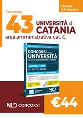 43 posti Università di Catania: concorso area amministrativa cat. C. Manuale + Quiz 2024