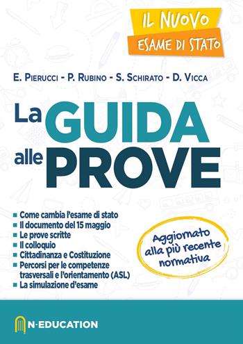 Guida alle prove. Maturità 2020  - Libro N-Education 2020 | Libraccio.it