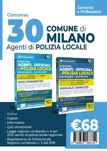 Concorso 30 agenti polizia locale Milano. Manuale per i concorsi completo di tutte le materie + Quiz. Nuova ediz.  - Libro Nld Concorsi 2023 | Libraccio.it