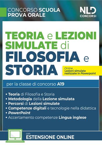 Concorso Scuola. Teoria e Lezioni simulate di storia e filosofia  - Libro Nld Concorsi 2024 | Libraccio.it