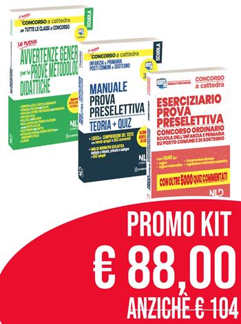 Concorso Scuola 2020 kit: Le avvertenze generali per tutte le classi di concorso-Concorso ordinario scuola secondaria di I e II grado su posto comune e di sostegno. Manuale prova preselettiva. Teoria + quiz-Eserciziario prova preselettiva. Concorso ordinario scuola dell'infanzia e primaria su posto comune e di sostegno - Alessandro Barca, Mariella Tripaldi, Federica Gaia Corbetta - Libro Nld Concorsi 2020 | Libraccio.it