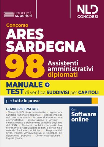 ARES Sardegna. Concorso per 98 assistenti amministrativi 2024.  - Libro Nld Concorsi 2024 | Libraccio.it