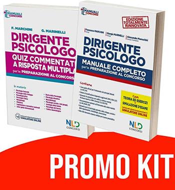 Kit concorso dirigente psicologo: Manuale + Quiz completo per la preparazione al concorso - Francesco Marchini, Giorgia Marinelli - Libro Nld Concorsi 2020 | Libraccio.it