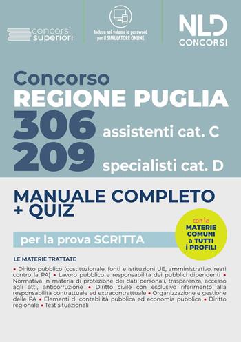 Concorso Regione Puglia 2022: Manuale Completo. Quiz per 209 Specialisti cat. D. 306 Assistenti Cat. CVari profili  - Libro Nld Concorsi 2021 | Libraccio.it