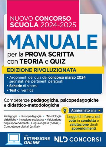 Manuale con teoria e test di verifica per il nuovo concorso docenti scuola 2024/2025  - Libro Nld Concorsi 2024 | Libraccio.it