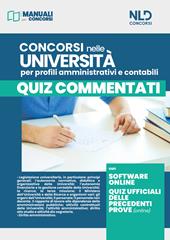 Concorsi nelle università per profili amministrativi e contabili. Quiz commentati. Con software online