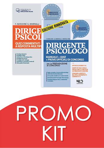 Kit Dirigente psicologo. Manuale + quiz per la preparazione al concorso 2022-Quiz commentati a risposta multipla. Nuova ediz. Con espansione online - Francesco Marchini, Giorgia Marinelli - Libro Nld Concorsi 2022 | Libraccio.it