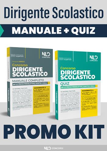 Kit dirigente scolastico. Manuale+Quiz - Pasquale Annese - Libro Nld Concorsi 2023 | Libraccio.it