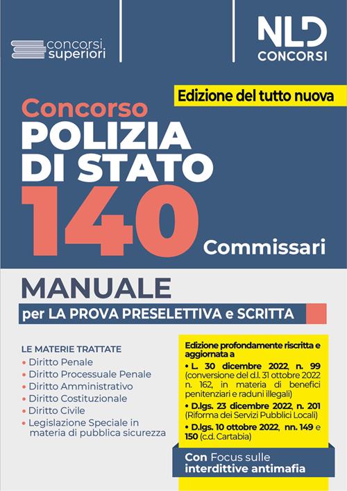 Concorso Polizia di Stato. 140 Commissari. Manuale per la prova