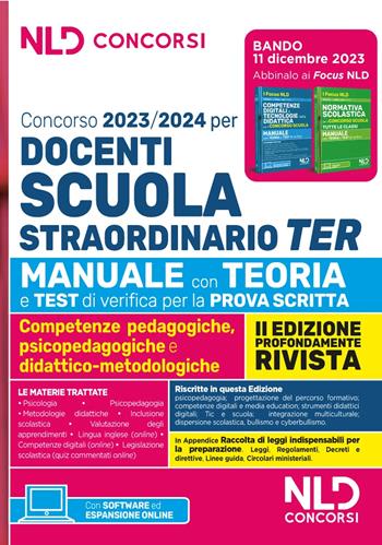 Concorso docenti scuola straordinario TER 2023-2024. Manuale con teoria e test di verifica per la prova scritta. Nuova ediz.  - Libro Nld Concorsi 2023 | Libraccio.it