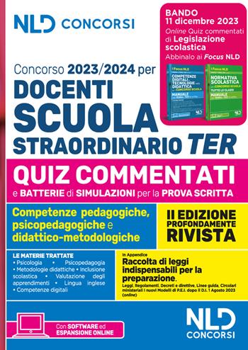Concorso docenti scuola straordinario TER 2023-2024. Quiz commentati per la prova scritta  - Libro Nld Concorsi 2023 | Libraccio.it