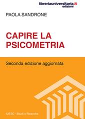 Capire la psicometria. Nuova ediz.