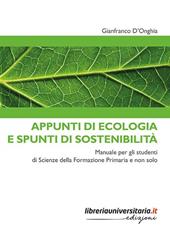 Appunti di ecologia e spunti di sostenibilità. Manuale per gli studenti di Scienze della Formazione Primaria e non solo