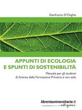 Appunti di ecologia e spunti di sostenibilità. Manuale per gli studenti di Scienze della Formazione Primaria e non solo