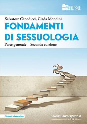 Fondamenti di sessuologia. Parte generale - Salvatore Capodieci, Giada Mondini - Libro libreriauniversitaria.it 2021, Psicologia ed educazione | Libraccio.it