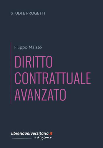 Diritto contrattuale avanzato - Filippo Maisto - Libro libreriauniversitaria.it 2022, Studi e progetti | Libraccio.it