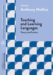 Teaching and Learning Languages. Theory and Practice