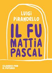 Il fu Mattia Pascal