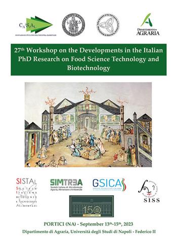 Proceedings of the 27th Workshop on the Developments in the Italian PhD Research on Food Science Technology and Biotechnology  - Libro libreriauniversitaria.it 2025 | Libraccio.it