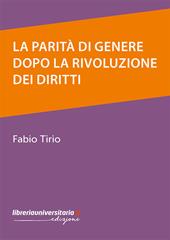 La parità di genere dopo la rivoluzione dei diritti