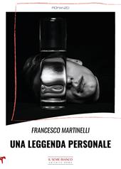 Una leggenda personale