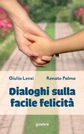 Dialoghi sulla facile felicità