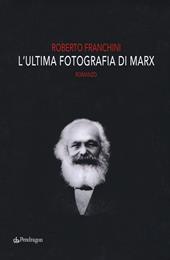 L'ultima fotografia di Marx