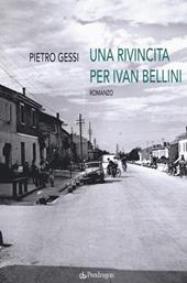 Una rivincita di Ivan Bellini