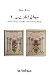 L' arte del libro e della rivista nei diversi paesi d'Europa e d'America