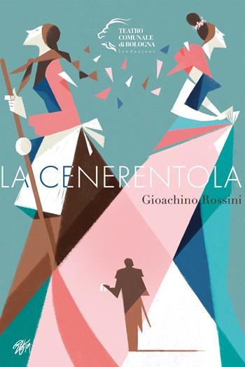 La Cenerentola. Gioachino Rossini  - Libro Edizioni Pendragon 2022, Monografie d'opera | Libraccio.it