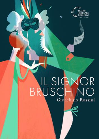 Il signor Bruschino - Gioachino Rossini - Libro Pendragon 2022, Monografie d'opera | Libraccio.it