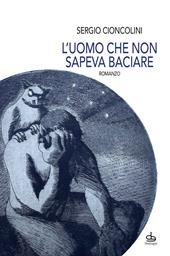L'uomo che non sapeva baciare