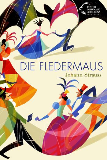 Die Fledermaus. Strauss Johann  - Libro Edizioni Pendragon 2023, Monografie d'opera | Libraccio.it