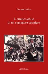 L'erratico oblio di un sognatore straniero
