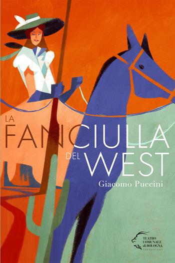 La fanciulla del West di Giacomo Puccini  - Libro Edizioni Pendragon 2025, Monografie d'opera | Libraccio.it
