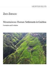 Mountainous human settlements in Guizhou formation and evolution