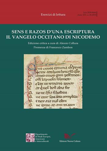Sens e razos d'una escriptura. Il Vangelo occitano di Nicodemo  - Libro Nuova Cultura 2018, Esercizi di lettura | Libraccio.it