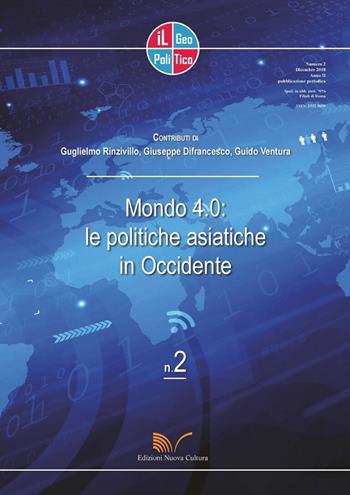Il geopolitico. Rivista di analisi geopolitiche e sociologiche (2018). Vol. 2  - Libro Nuova Cultura 2019 | Libraccio.it