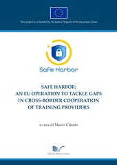 Safe harbor: an EU operation to tackle gaps in cross-border cooperation of training providers