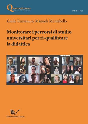 Monitorare i percorsi di studio universitari per ri-qualificare la didattica - Guido Benvenuto - Libro Nuova Cultura 2020 | Libraccio.it